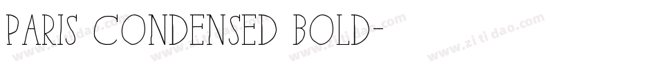 Paris Condensed Bold字体转换